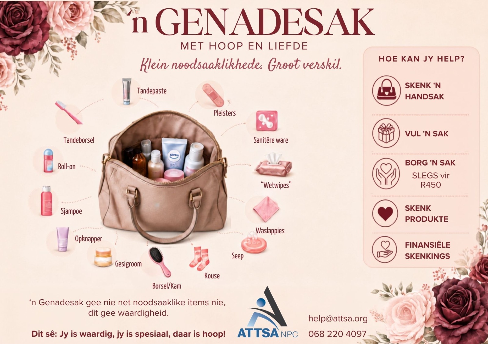'n Genadesak se inhoud: toiletware, sanitêre produkte, handdoek, klere, notaboek en 'n briefie van bemoediging